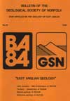 Bulletin of the Geological Society of Norfolk. - No. 34 (1984)