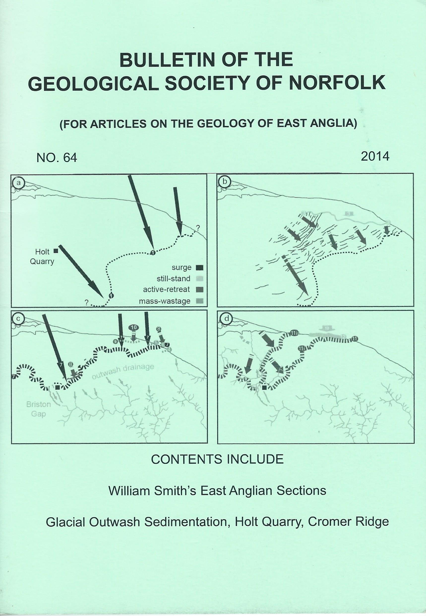Bulletin of the Geological Society of Norfolk. - No. 64 (2014)