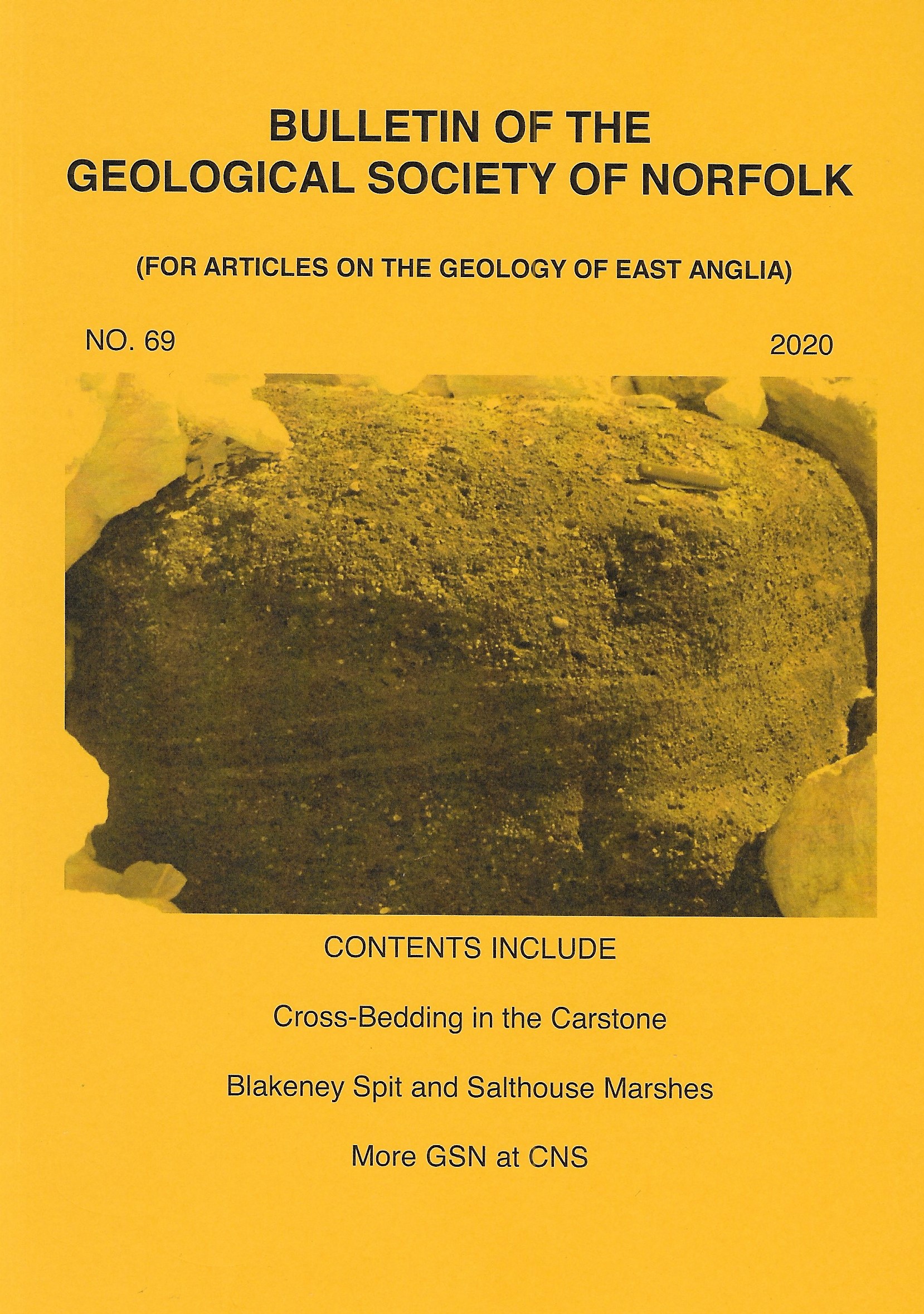 Bulletin of the Geological Society of Norfolk. - No. 69 (2019)